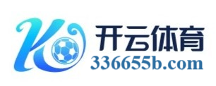 KAIYUN开云·官方网站-KAIYUN SPORTS登录入口